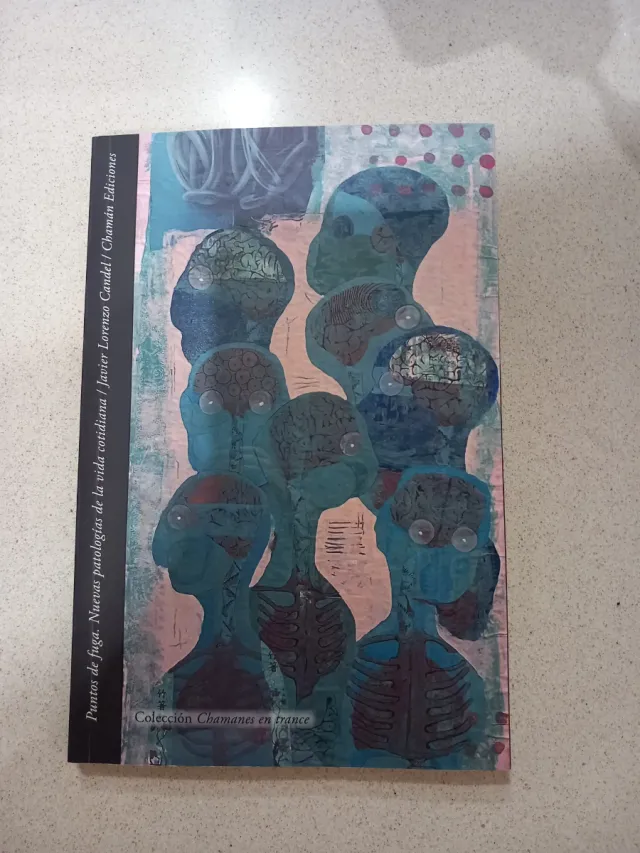 Puntos de fuga. Nuevas patologías de la vida co...