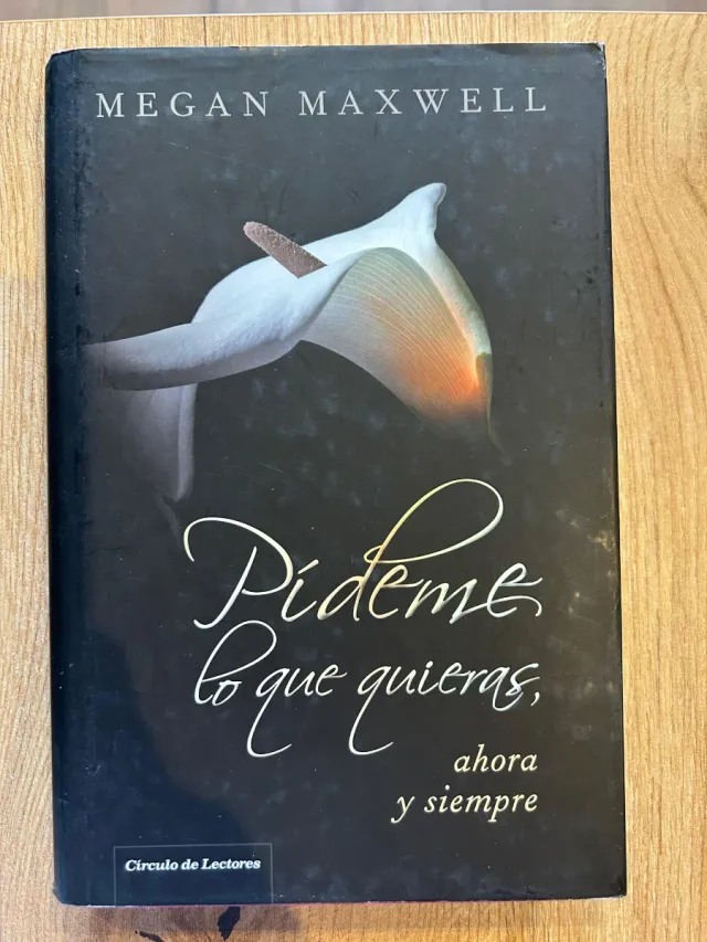 Saga completa Pídeme lo que quieras de Megan Maxwe