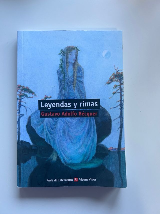 Leyendas y rimas / Legends and Rhymes (Literatu...