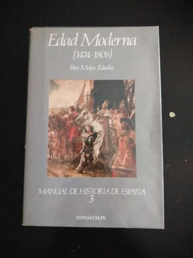 Manual Historia de España 3. Edad Moderna. Espasa