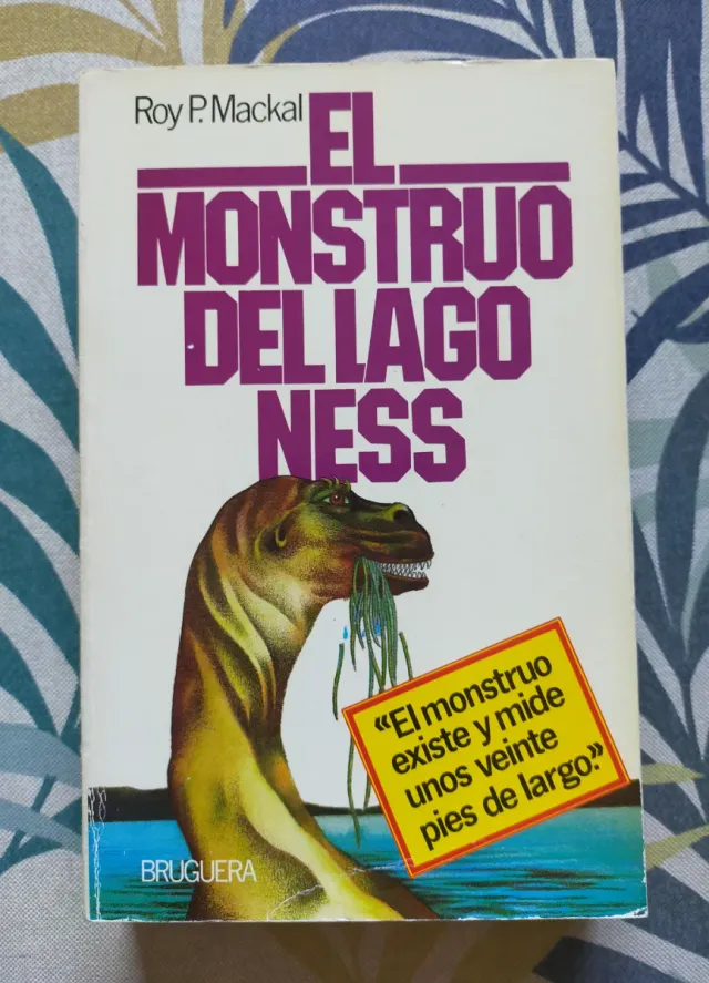 1*edición. El monstruo del lago Ness. Roy Mackal.