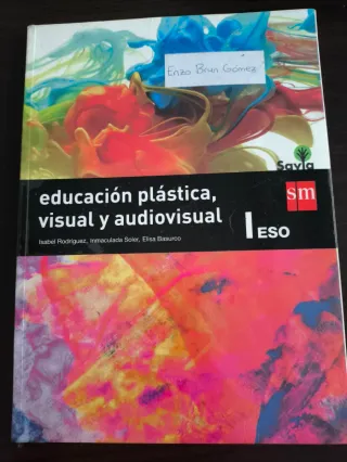 Educación plástica, visual y audiovisual I. ESO...
