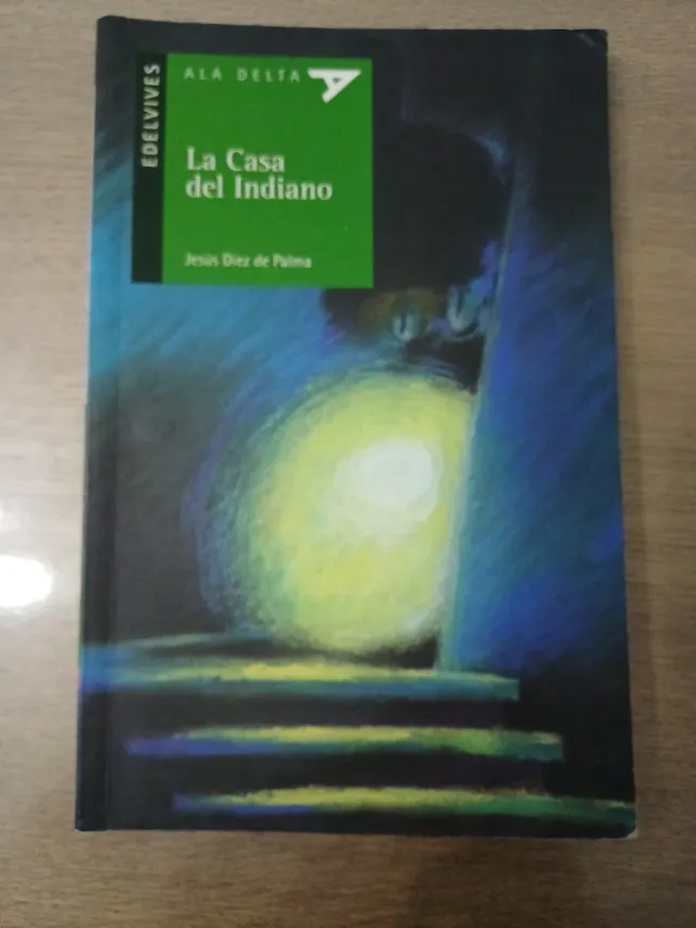La Casa del Indiano (Ala delta serie Edelvives)...