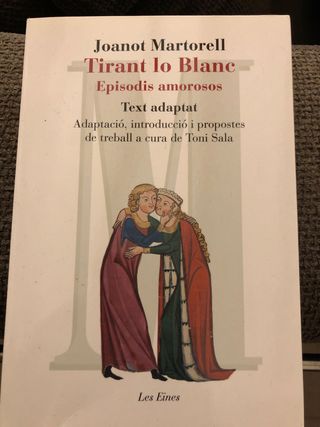 Tirant lo Blanc. Episodis amorosos. Text adapta...