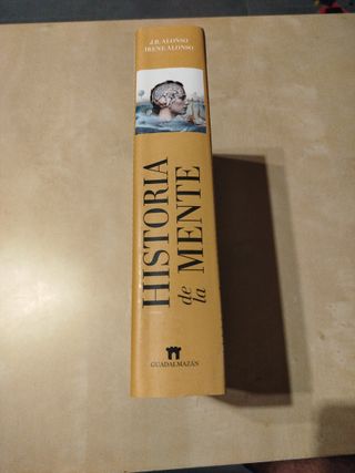 Historia de la mente: El desarrollo de la cienc...