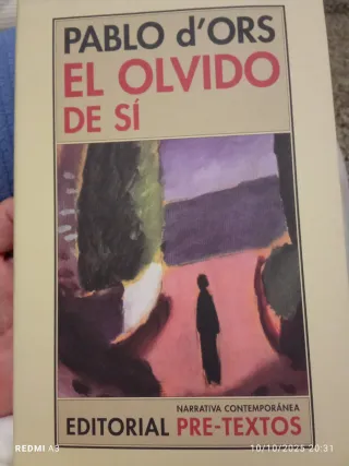El olvido de sí (Narrativa Contemporánea) (Span...
