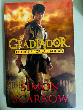 Gladiador. La Lucha por la Libertad