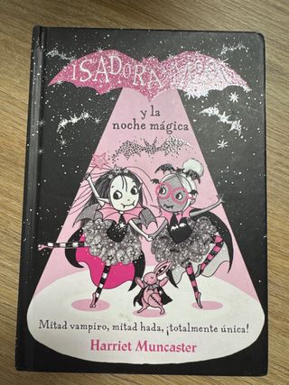 Isadora Moon y la noche mágica / Isadora Moon a...