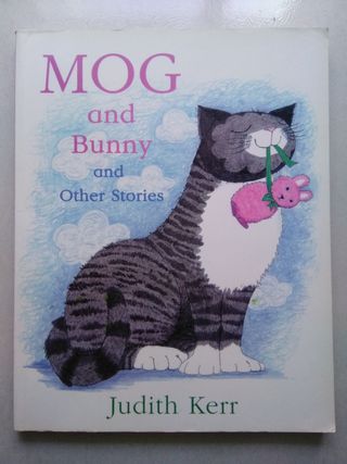 Mog and Bunny and Other Stories