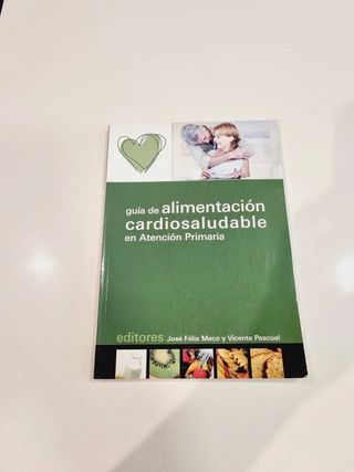 Libro Guía de Alimentación cardiosaludable en Aten