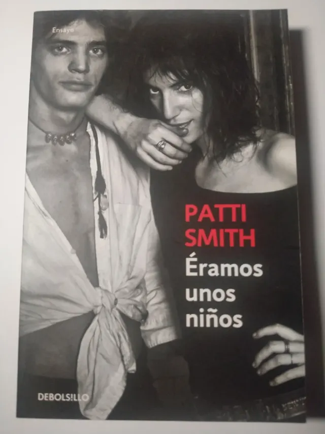 ÉRAMOS UNOS NIÑOS. PATTI SMITH. AUTOBIOGRAFÍA.