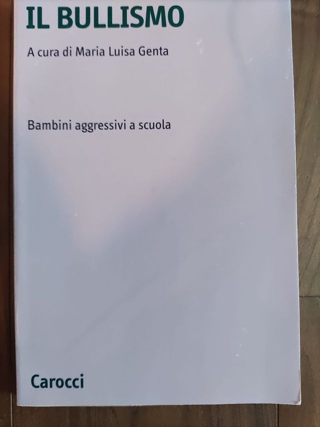 Il bullismo. Bambini aggressivi a scuola