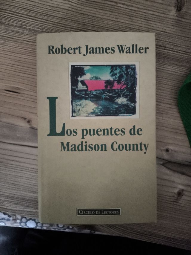 Los Puentes de Madison - Robert James Waller