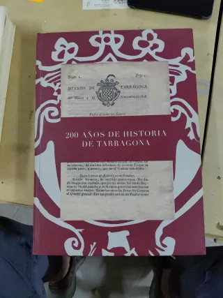 Diario de Tarragona. 200 años de história de Tarra