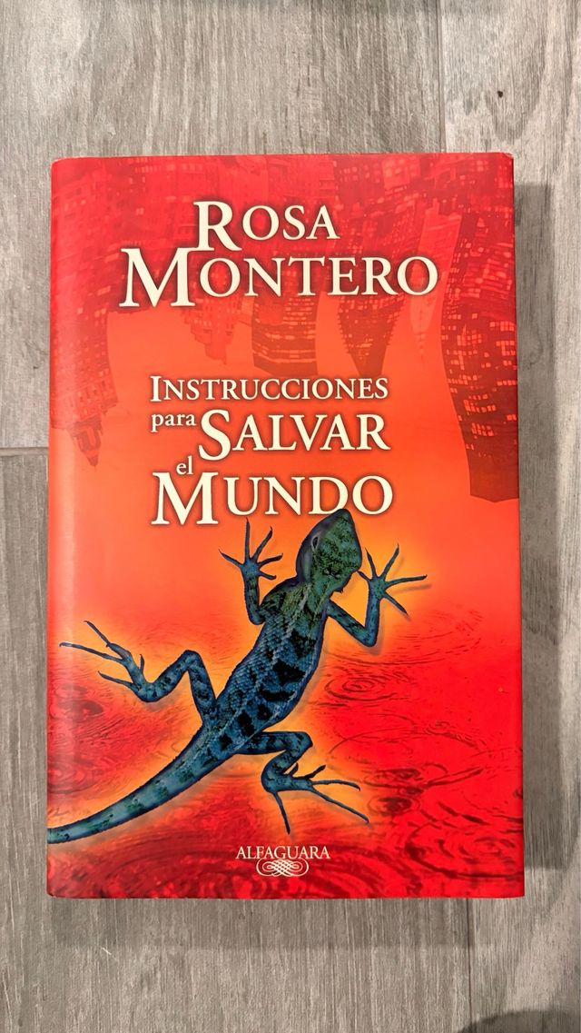 Instrucciones para salvar el mundo