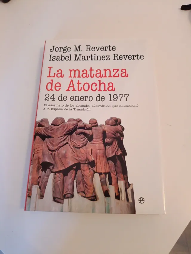 La matanza de Atocha: 24 de enero de 1977. El a...