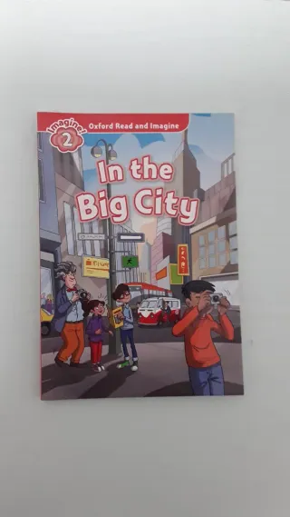 Oxford Read and Imagine: Level 2: In The Big City
