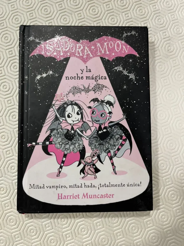 Isadora Moon y la noche mágica .