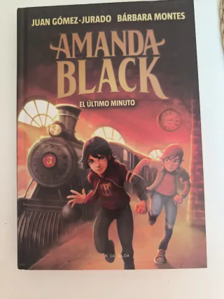 El último minuto / The Last Minute (AMANDA BLAC...
