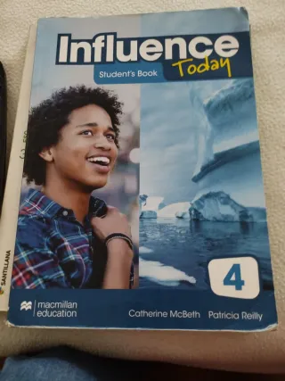 INFLUENCE TODAY 4 Student's book: libro de text...