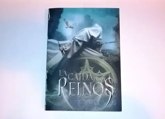 LIBRO: LA CAÍDA DE LOS REINOS