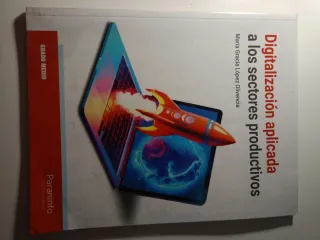 Digitalización aplicada a los sectores productivos