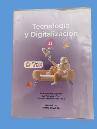 Tecnología y Digitalización II ESO - Proyecto STAR