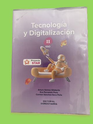 Tecnología y Digitalización II ESO - Proyecto STAR
