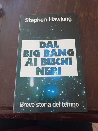 Dal big bang ai buchi neri