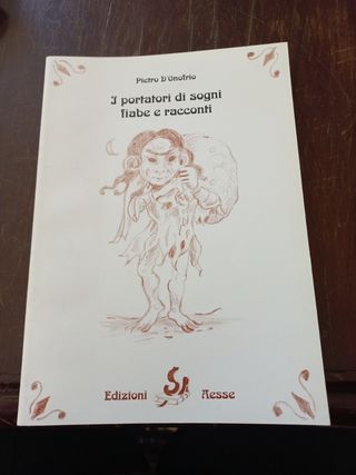 I portatori di sogni  Fiabe e racconti