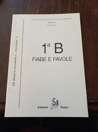 1°B Fiabe e favole