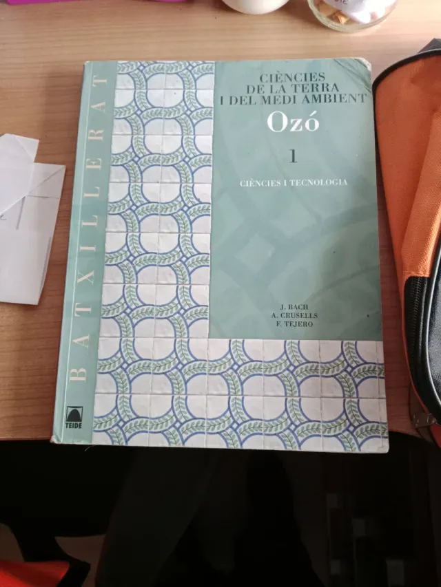 Ozó. Ciències de la terra i del medi ambient 1....