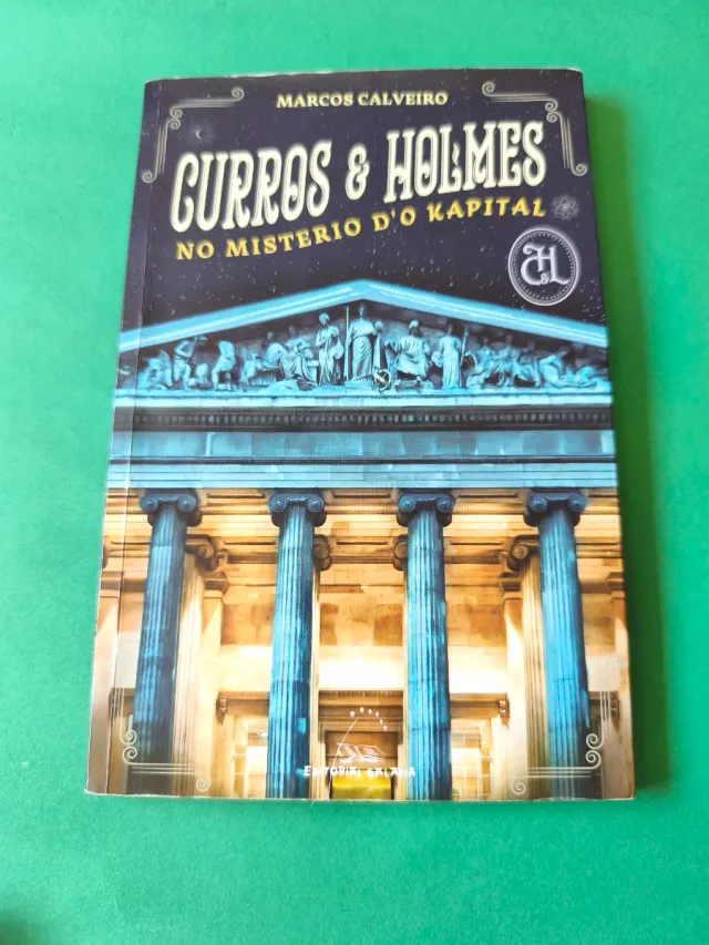 Curros & Holmes no misterio d'o Kapital
