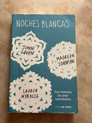 Noches blancas: Tres historias de amor inolvida...