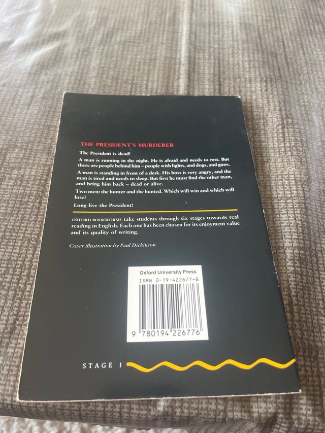 Oxford Bookworms 1: President's Murderer