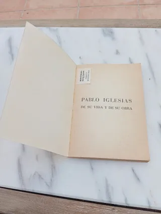 Pablo Iglesias de su vida y de su obra 