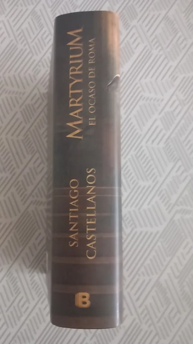 Martyrium: El ocaso de Roma (Histórica) (Spanis...