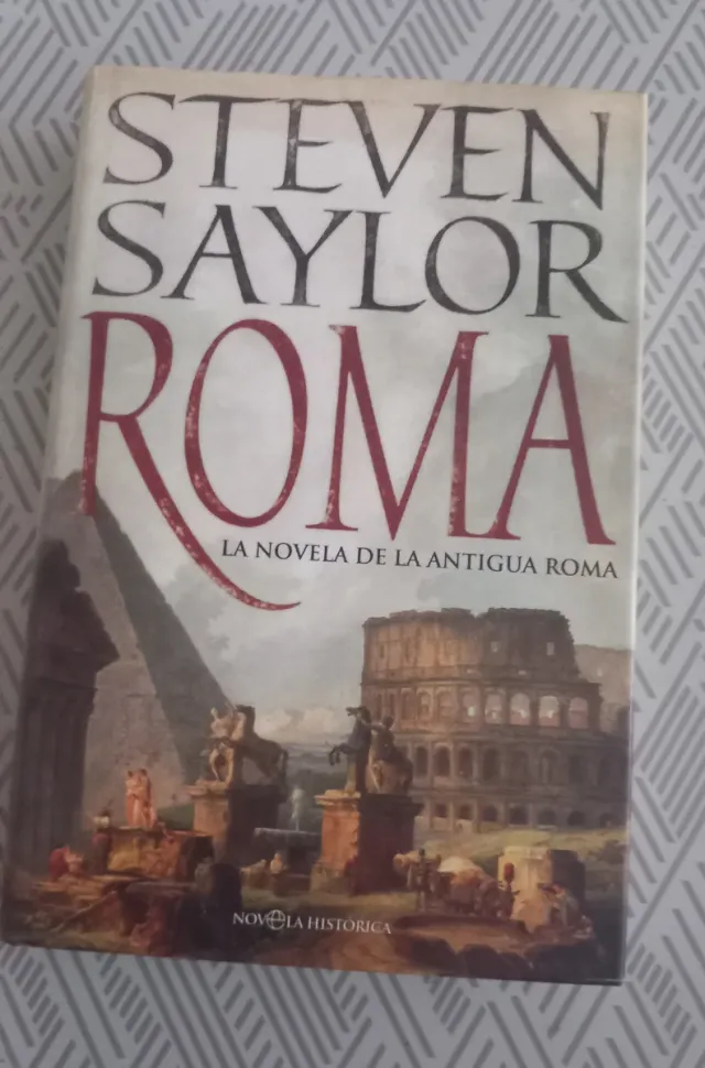 Roma : la novela de la Antigua Roma