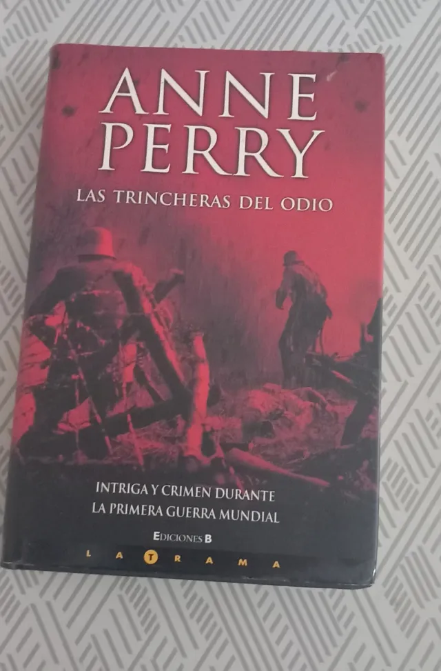 LAS TRINCHERAS DEL ODIO (LA TRAMA) (Spanish Edi...