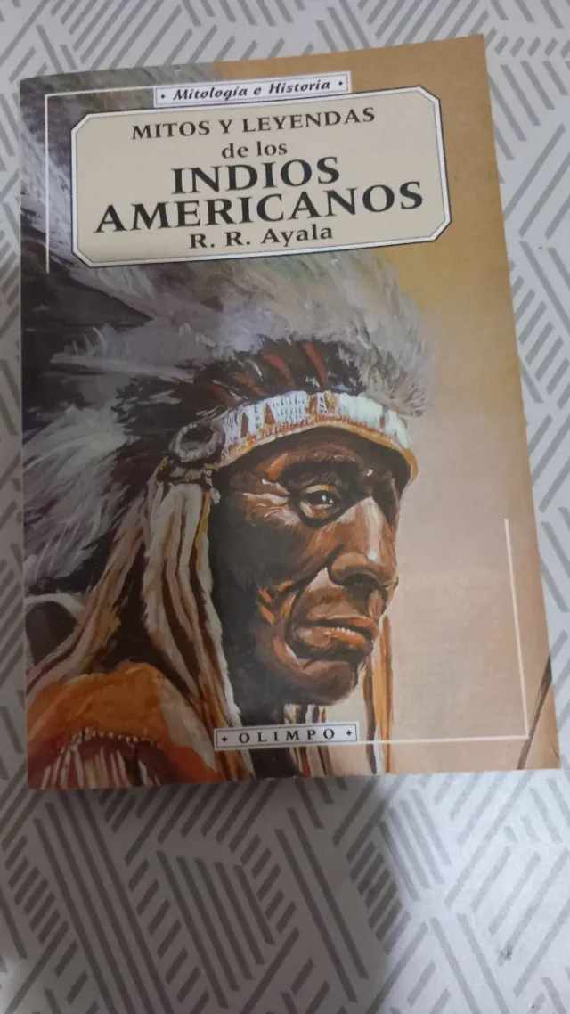 MITOS Y LEYENDAS DE LOS INDIOS AMERICANOS