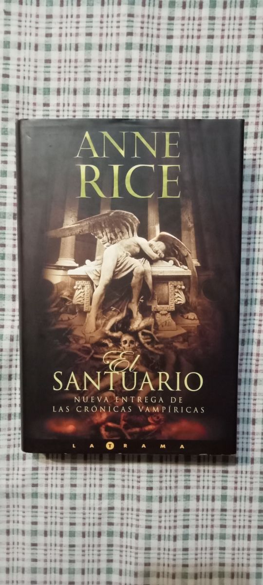 El santuario - Anne Rice - Crónicas vampíricas 