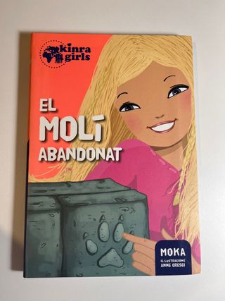 Kinra 3. El molí abandonat