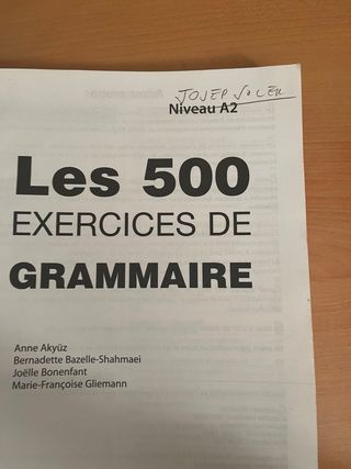 Les 500 Exercices Grammaire A2 Livre (Usado)