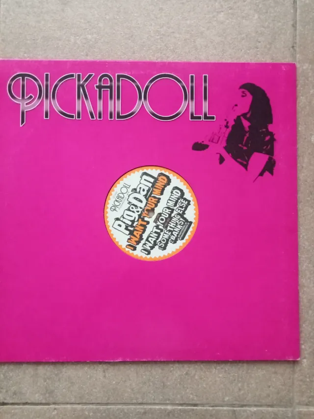 Pig & Dan - I want your Mind - Pickadoll 14