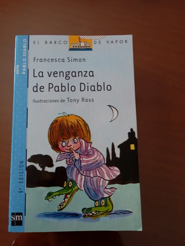 La venganza de Pablo Diablo (El barco de vapor:...