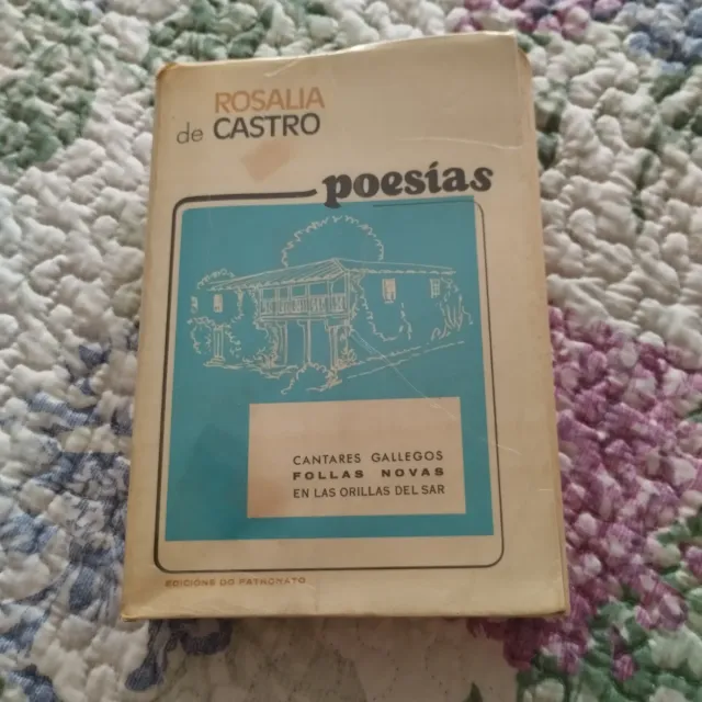 Poesías.Cantares Gallegos.Follas Novas.Orillas del
