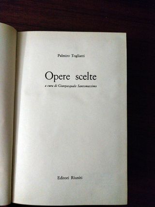 Togliatti Opere Scelte Editori Riuniti