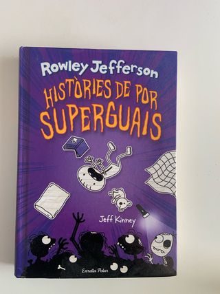 Diari del Rowley 3. Històries de por superguais