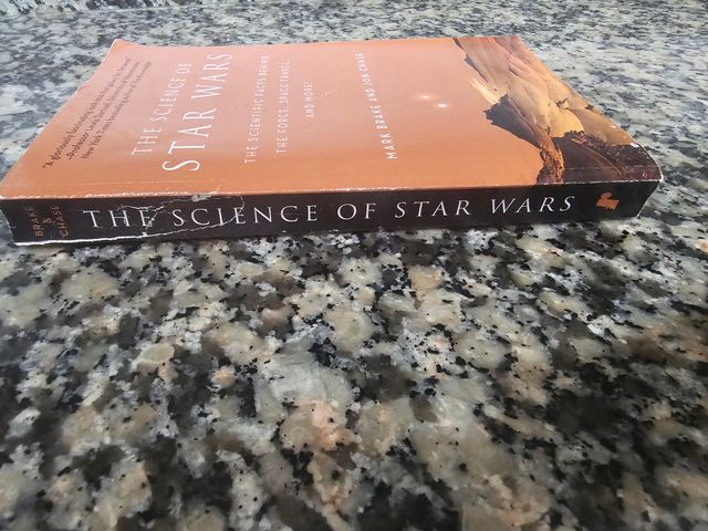 The Science of Star Wars The Scientific Facts B...