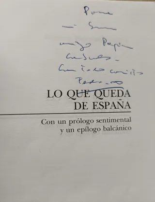 Lo que queda de España: (firmado)
